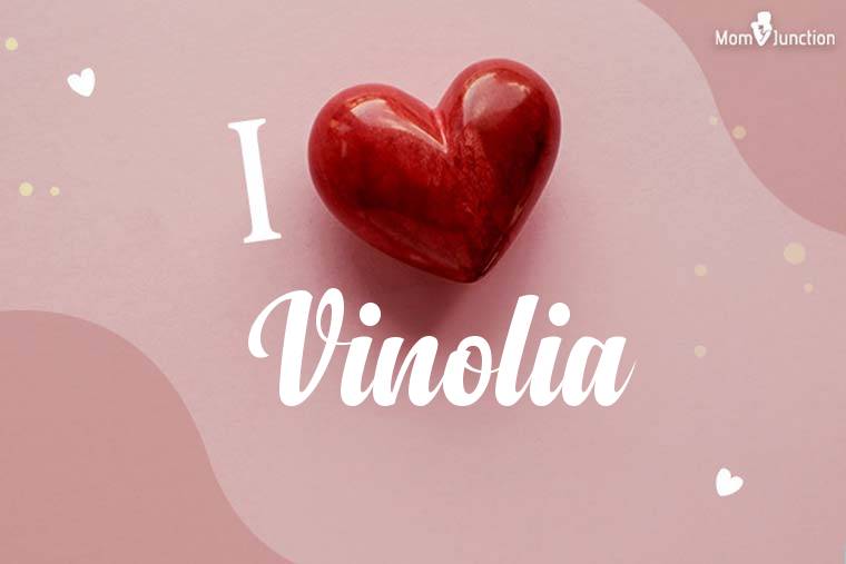 I Love Vinolia Wallpaper
