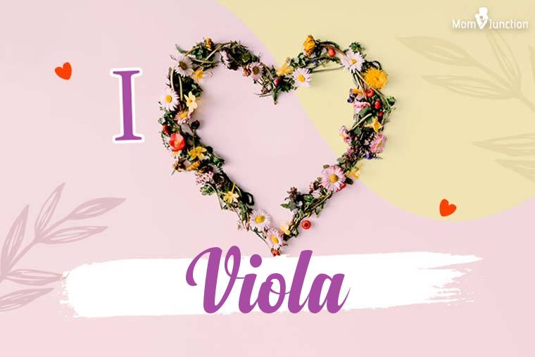 I Love Viola Wallpaper