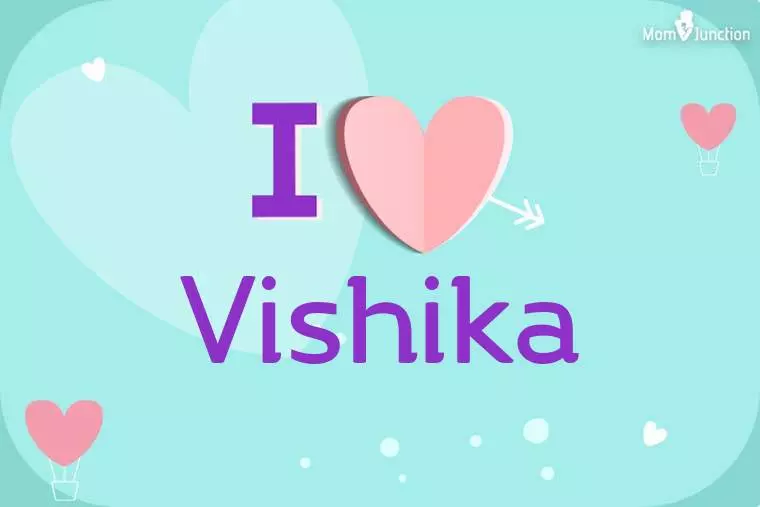 I Love Vishika Wallpaper