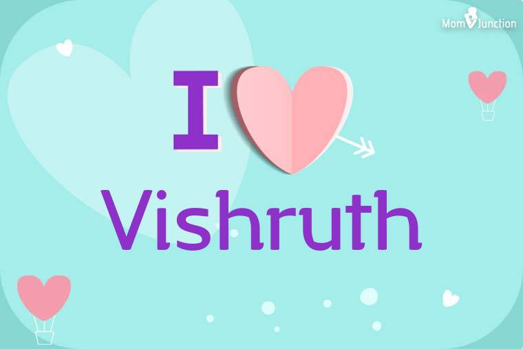 I Love Vishruth Wallpaper