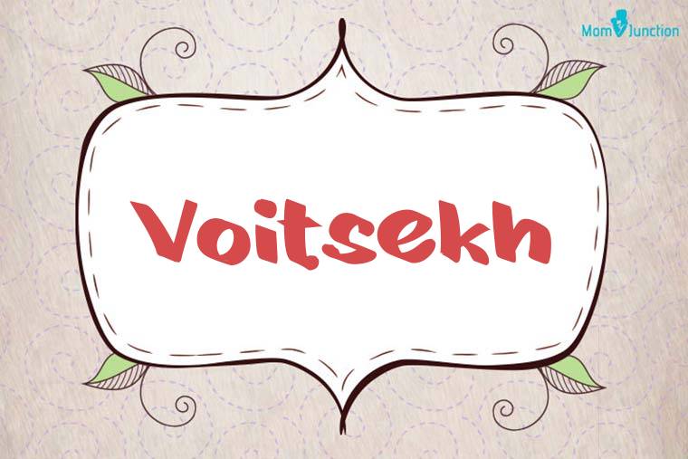 Voitsekh Stylish Wallpaper