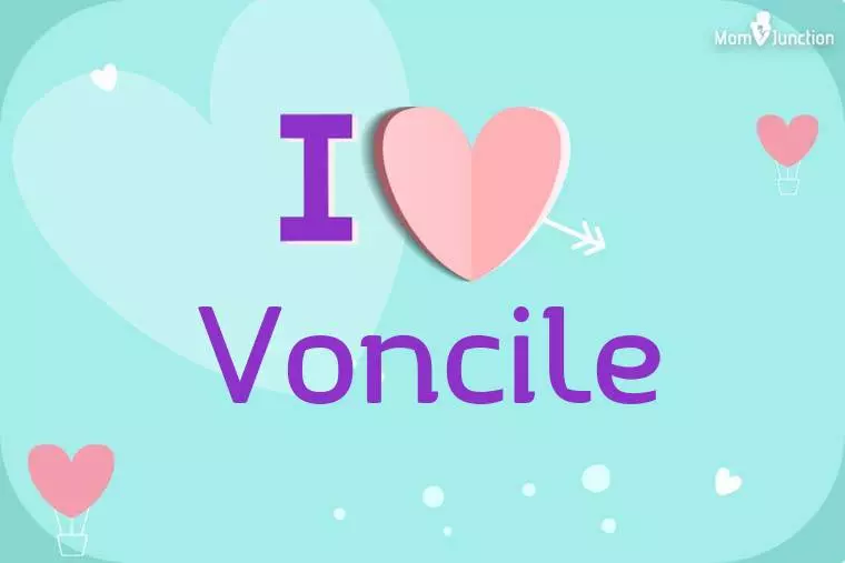 I Love Voncile Wallpaper