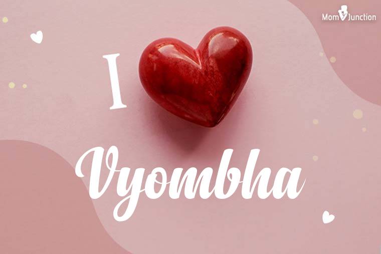 I Love Vyombha Wallpaper