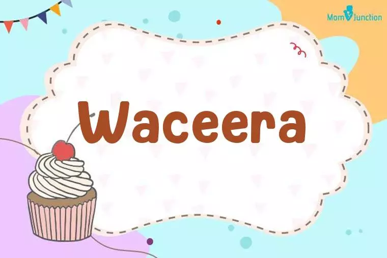 Waceera Birthday Wallpaper