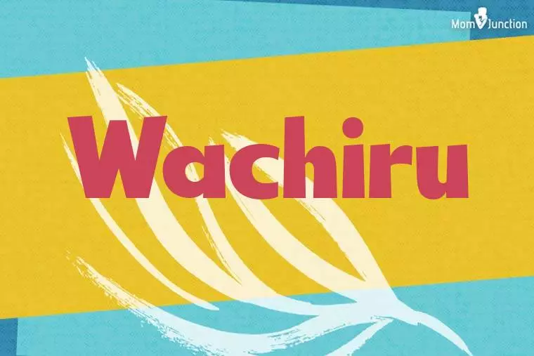 Wachiru Stylish Wallpaper