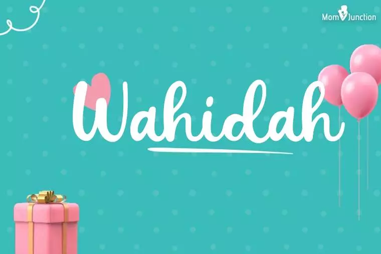 Wahidah Birthday Wallpaper