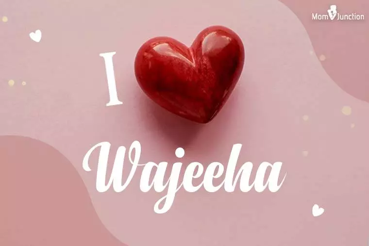 I Love Wajeeha Wallpaper