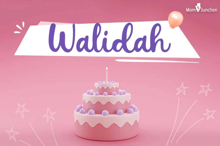 Walidah Birthday Wallpaper