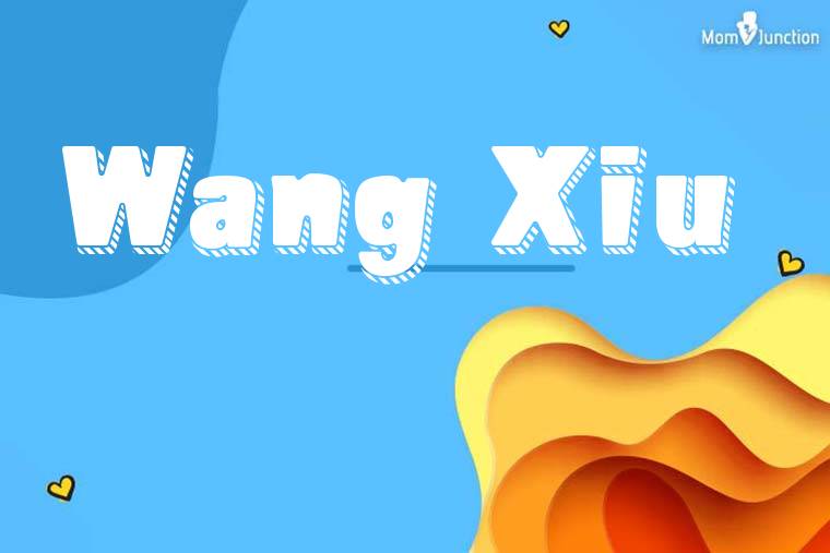 Wang Xiu 3D Wallpaper
