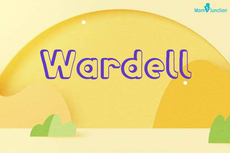 Wardell 3D Wallpaper