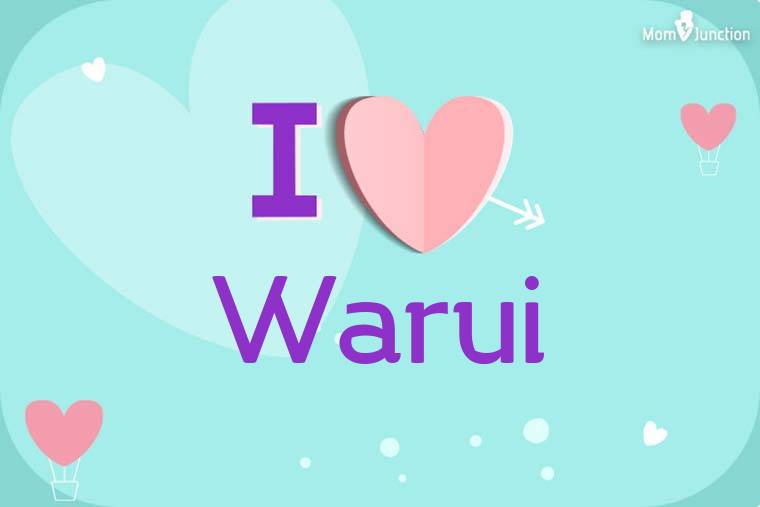 I Love Warui Wallpaper