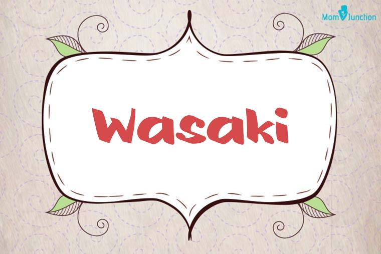 Wasaki Stylish Wallpaper