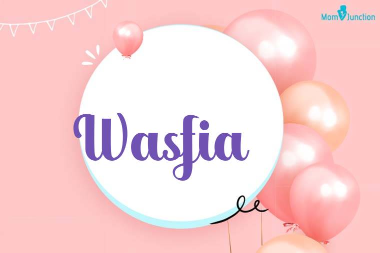Wasfia Birthday Wallpaper