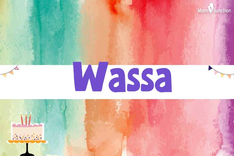 Wassa Birthday Wallpaper