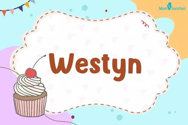 Westyn Birthday Wallpaper