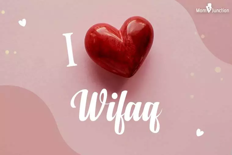 I Love Wifaq Wallpaper