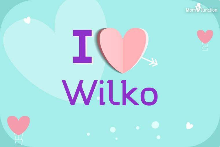 I Love Wilko Wallpaper
