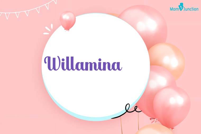 Willamina Birthday Wallpaper