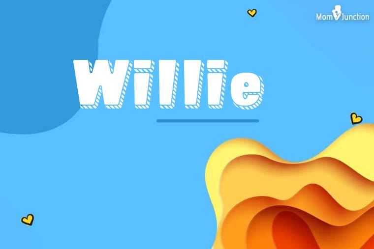 Willie 3D Wallpaper