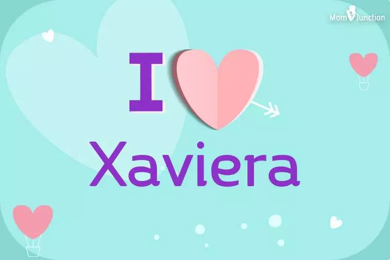 I Love Xaviera Wallpaper