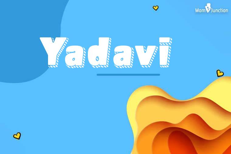 Yadavi 3D Wallpaper