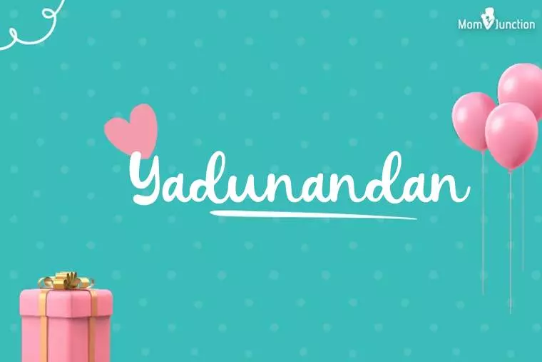 Yadunandan Birthday Wallpaper