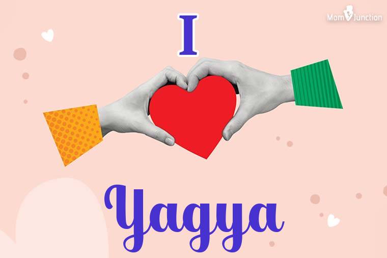 I Love Yagya Wallpaper