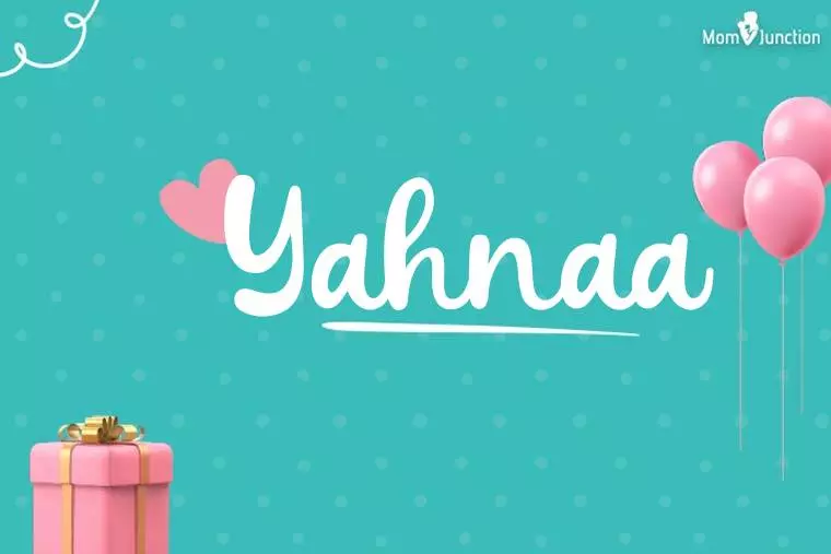 Yahnaa Birthday Wallpaper