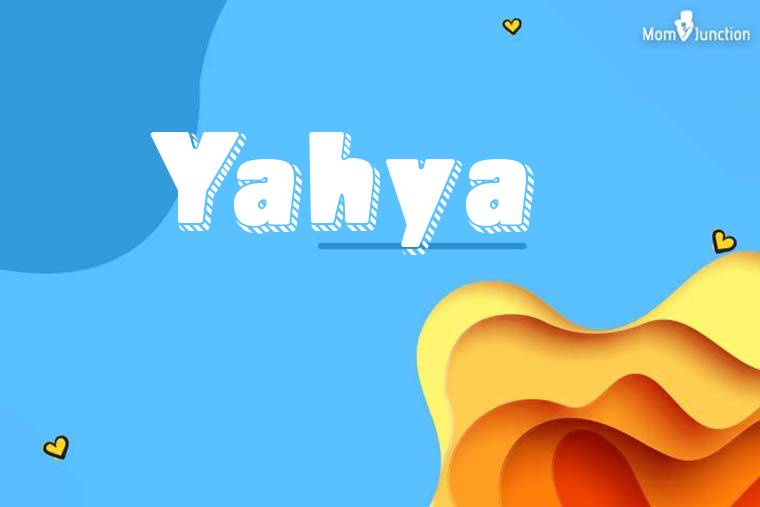 Yahya 3D Wallpaper