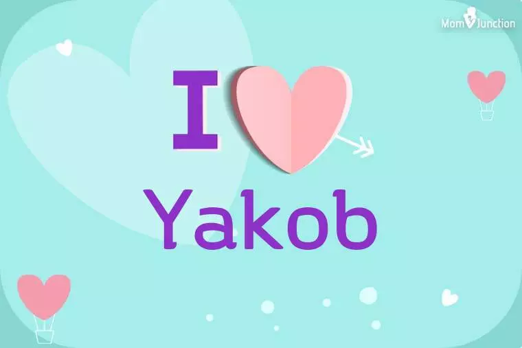 I Love Yakob Wallpaper