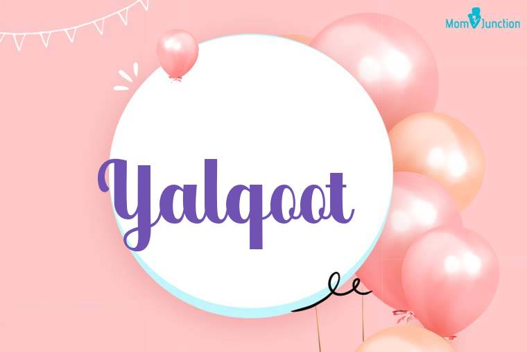 Yalqoot Birthday Wallpaper