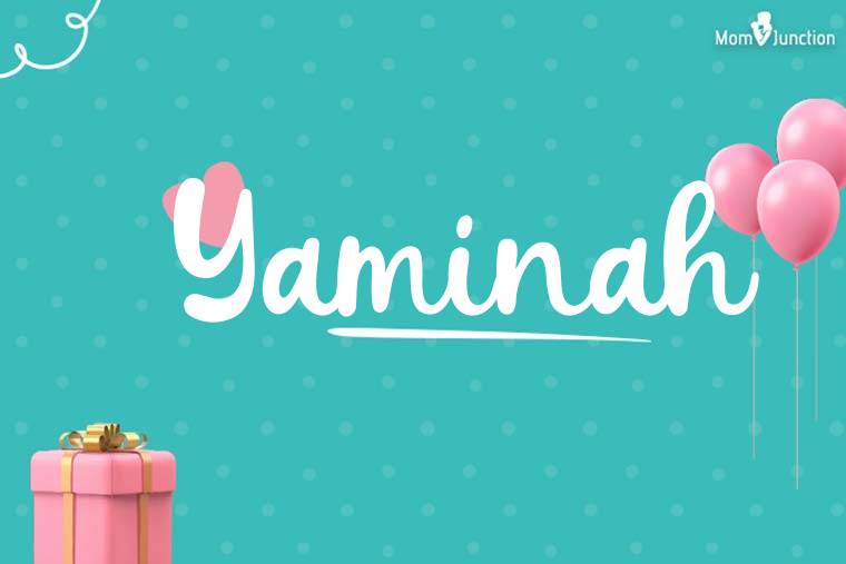 Yaminah Birthday Wallpaper