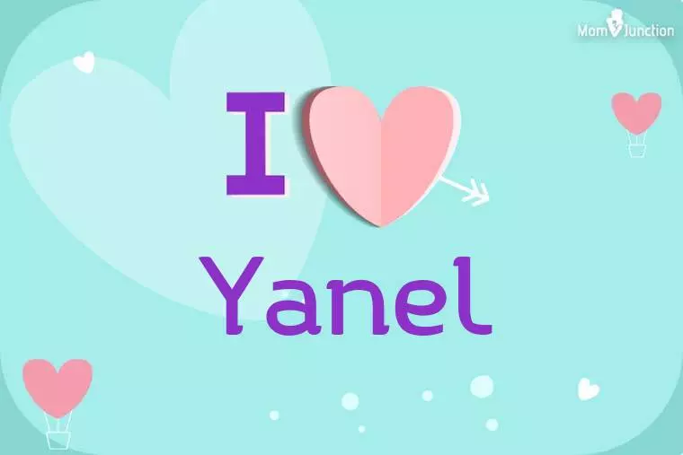 I Love Yanel Wallpaper