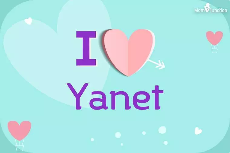 I Love Yanet Wallpaper