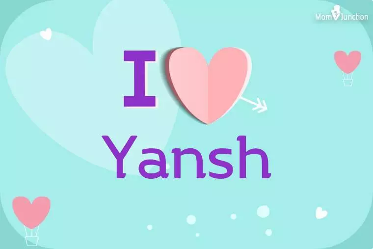 I Love Yansh Wallpaper