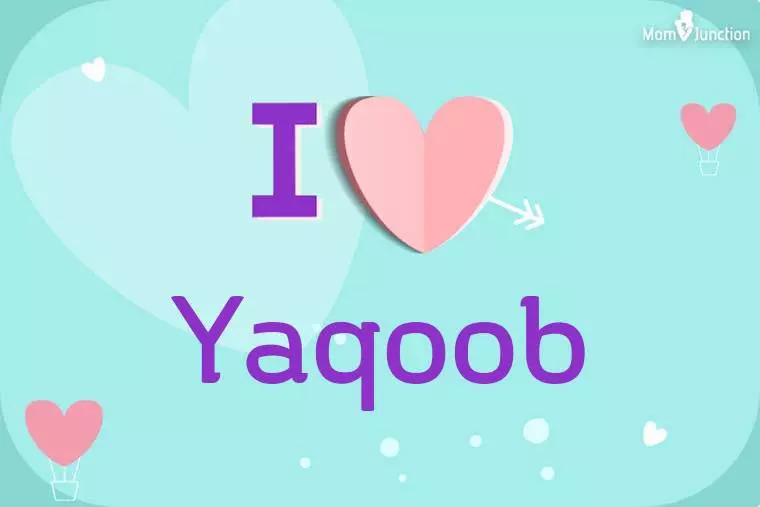 I Love Yaqoob Wallpaper