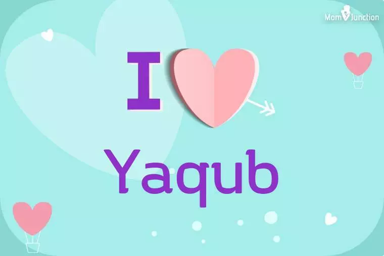 I Love Yaqub Wallpaper