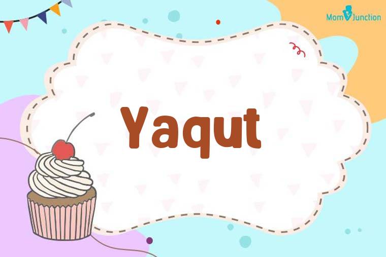 Yaqut Birthday Wallpaper