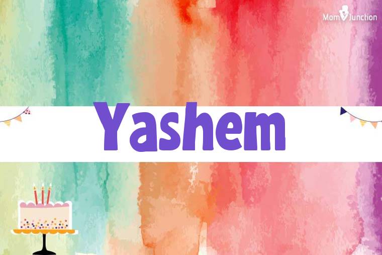 Yashem Birthday Wallpaper