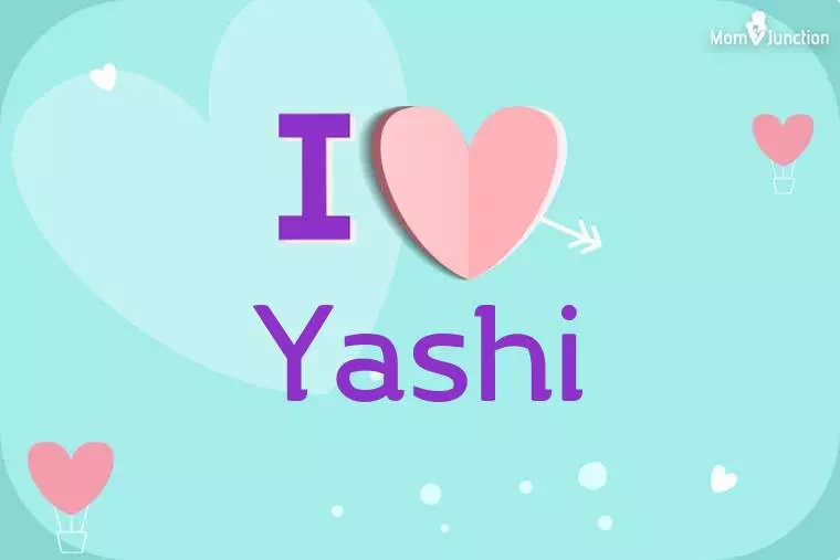 I Love Yashi Wallpaper