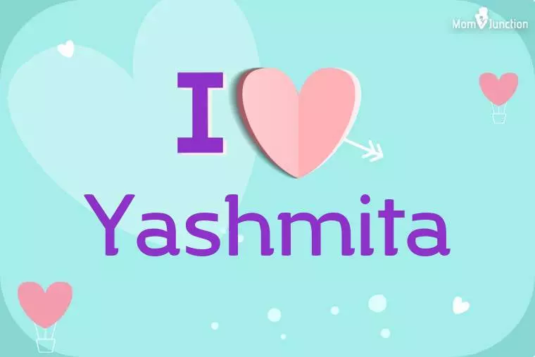 I Love Yashmita Wallpaper