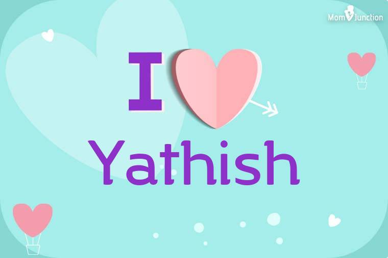 I Love Yathish Wallpaper