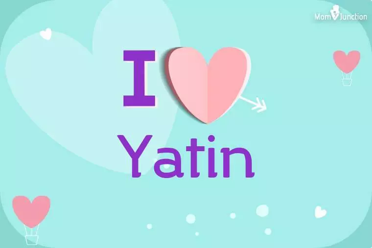 I Love Yatin Wallpaper