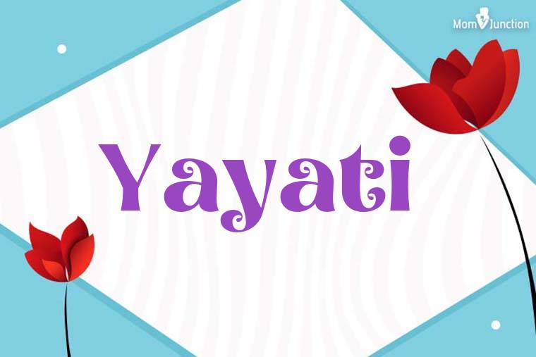 Yayati 3D Wallpaper