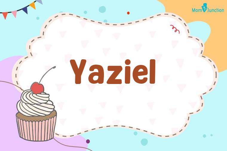 Yaziel Birthday Wallpaper