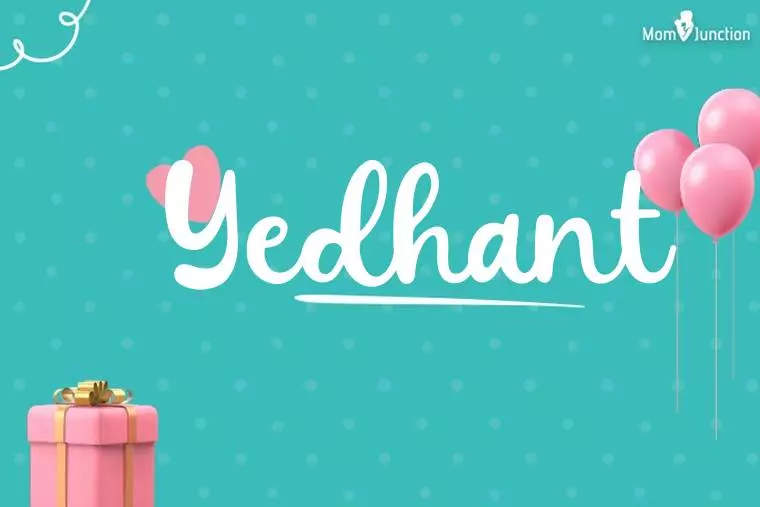 Yedhant Birthday Wallpaper