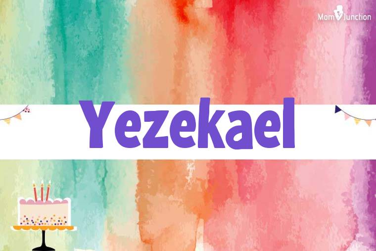 Yezekael Birthday Wallpaper