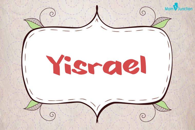 Yisrael Stylish Wallpaper