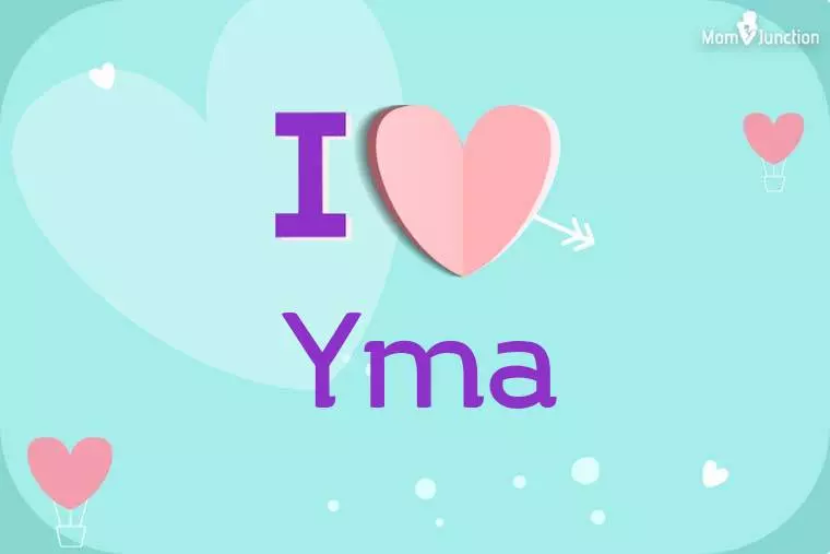 I Love Yma Wallpaper