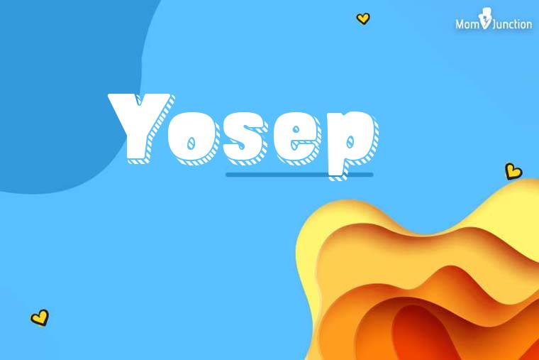 Yosep 3D Wallpaper